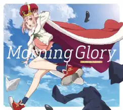 TVアニメ「サクラクエスト」オープニング・テーマ「Morning Glory」 - EP by (K)NoW_NAME album reviews, ratings, credits