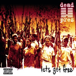 Dead Prez featuring Tahir & People's Army - It's Bigger Than Hip-Hop (Hip-Hop Remix)
