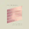 Fill the World with a Smile (feat. Lucas Mayer) - Single album lyrics, reviews, download