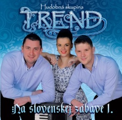 Hudobná Skupina Trend - Skúšky z lásky