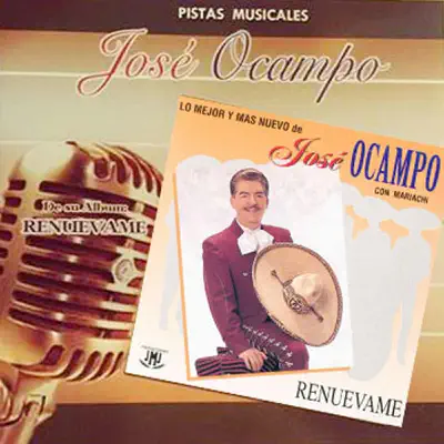 Renuevame Pistas - José Ocampo Renuevame Pistas - José Ocampo