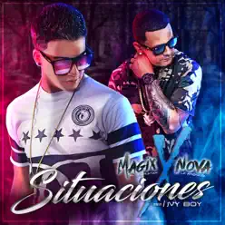 Situaciones (feat. Magix El Charlatan) - Single - Nova La Amenaza Situaciones (feat. Magix El Charlatan) - Single - Nova La Amenaza