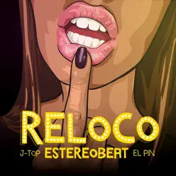 Reloco - Single - Estereobeat Reloco - Single - Estereobeat