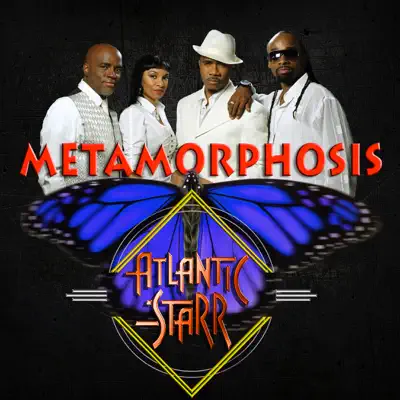 Metamorphosis - Atlantic Starr