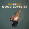 Burn the Plan album lyrics, reviews, download