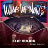 What's Up Now (feat. Sonny Digital) - Single album lyrics, reviews, download