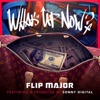 What's Up Now (feat. Sonny Digital) - Single