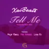 Tell Me (feat. Major Planes, Max Armani & Lena Ro) - Single album lyrics, reviews, download