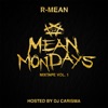 Mean Mondays Mixtape, Vol. 1 (Hosted by DJ Carisma), 2017