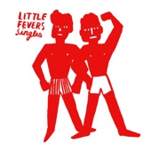 Little Fevers - Muscle, Skin and Bone