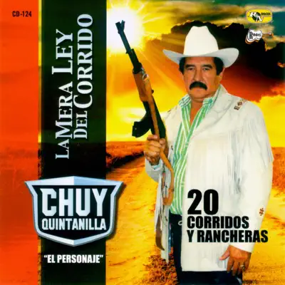 El Personaje - Chuy Quintanilla El Personaje - Chuy Quintanilla