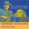 Bosanske Sevdalinke