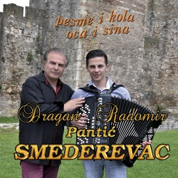 Radomir Pantic Smederevac & Dragan Pantic Smederevac - Biram Staze Kroz Sljivike (feat. M.Arandjelovic Maka)