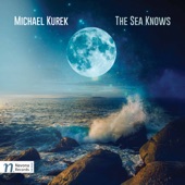 Michael Kurek - Moon Canticle