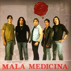 Mala Medicina - Mala Medicina