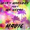Magic (feat. Mr. Vegas) - Lenky Marsden lyrics