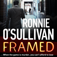 Ronnie O'Sullivan - Framed: Soho Nights, Book 1 (Unabridged) artwork