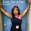 King for a Day - Single album lyrics, reviews, download