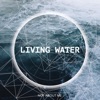 Living Water - Single