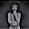 Sis - The Blind Side