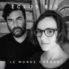 Le monde change - Single