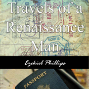 Travels of a Renaissance Man (Unabridged)
