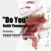 Stream & download Do You (Remixes) - EP