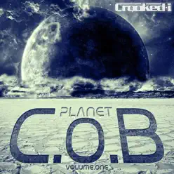 Planet C.O.B, Vol. 1 - Crooked I Planet C.O.B, Vol. 1 - Crooked I
