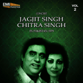 Concert Jagjit Singh & Chitra Singh in Pakistan, 1979 Vol.2 - Jagjit Singh & Chitra Singh