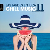 Las Tardes en Ibiza Chill Music 11 (Continuous Mix) artwork
