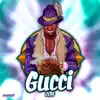 Gucci 2018 - Single album lyrics, reviews, download