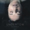Undertow - Liv Miraldi lyrics