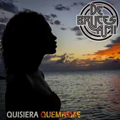 Quisiera Quemarme - Single - De bruces a mi Quisiera Quemarme - Single - De bruces a mi