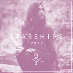Starships - Single - Alex G