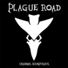 Plague Road (Original Soundtrack) - EP