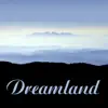 Dreamland (feat. Ed Thigpen) album lyrics, reviews, download