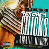 Ratchet Chicks - Single album lyrics, reviews, download