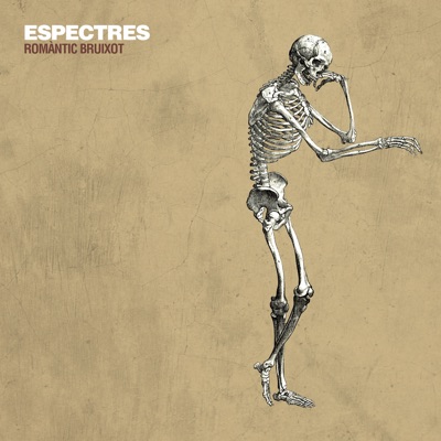 Romàntic Bruixot - Espectres