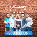 Getaway Crew - Stand Up (feat. TriXstar)