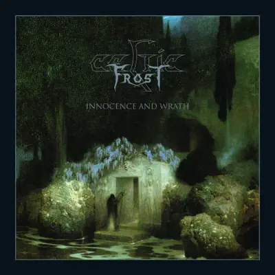 Innocence and Wrath - Celtic Frost