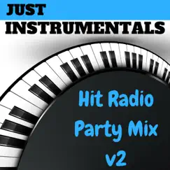Hit Radio Party Mix v2 Just Instrumentals by Wicker Hans album reviews, ratings, credits