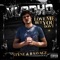 Love Me but You Don't (feat. Styne & B Savage) - VladHQ lyrics