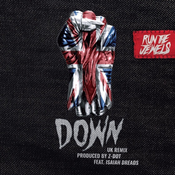 Cover artwork for Down (Z Dot UK Remix) [feat. Isaiah Dreads]