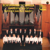 Masterpieces of Russian Sacred Music - Bortnyansky Capella