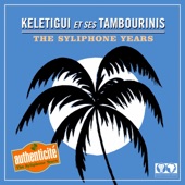 Keletigui Et Ses Tambourinis - Kadia blues