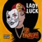 The Facelift Into - Lady Luck lyrics
