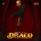 Draco - Duval Bih lyrics