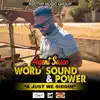 Word Sound and Power - Single album lyrics, reviews, download