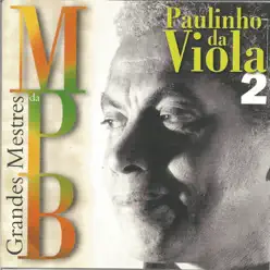 Grandes mestres da MPB, Vol. 2 - Paulinho da Viola