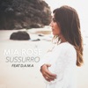 Sussurro (feat. D.A.M.A.) - Single